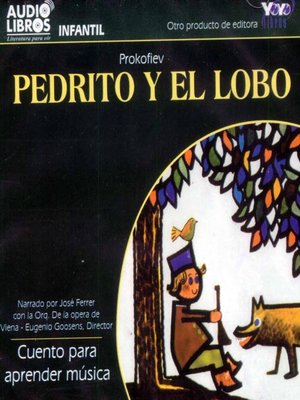 cover image of Pedrito Y El Lobo / Cuento Para Aprender Música